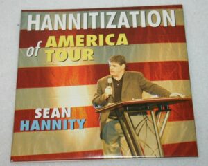 Hannitization of America Tour DVD 2004 – Sean Hannity Behind the Scenes Highlights, Fox Radio TV Host
