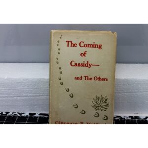 The Coming of Cassidy and the Others – Clarence E. Mulford 1913 A.C. McClurg Hardcover, Maynard Dixon Plates