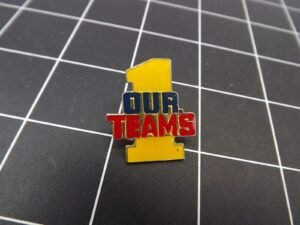 "Our Team #1" Lapel Pin – Enamel