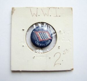 WWI Fourth Liberty Loan Pinback Button